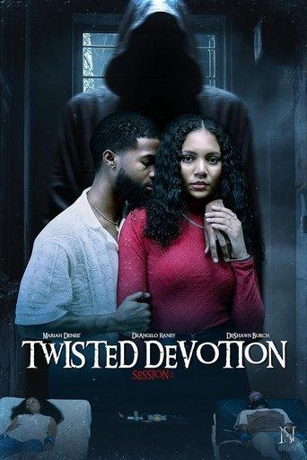 Twisted Devotion afişi