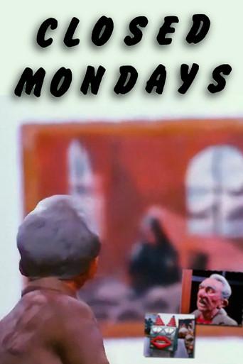 Closed Mondays afişi