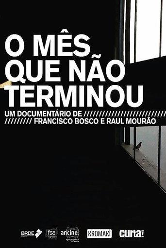 O Mês Que Não Terminou afişi