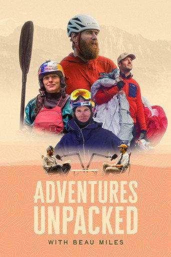 Adventures Unpacked with Beau Miles afişi