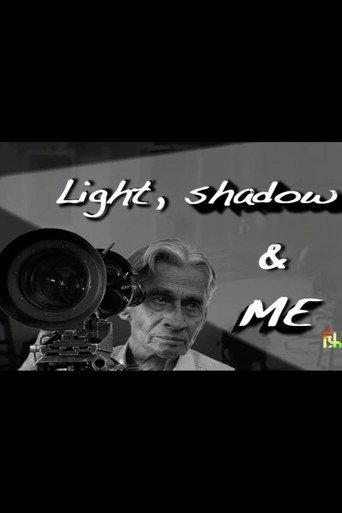 Light, Shadow, and Me afişi