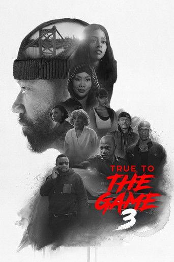 True to the Game 3 afişi