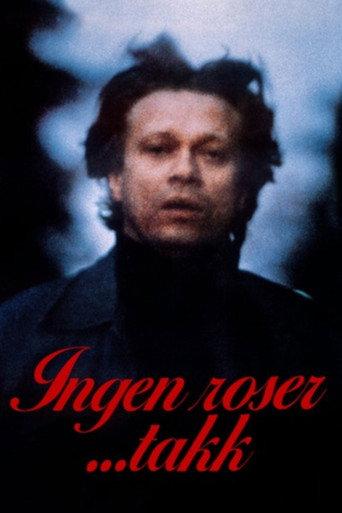 Ingen roser... takk afişi