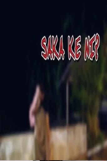 SAKA KE NI afişi