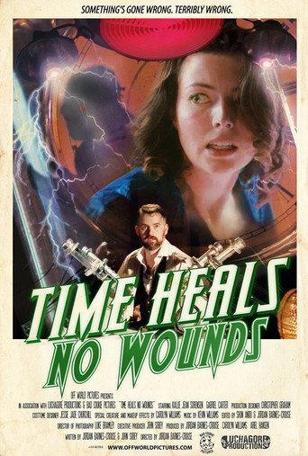 Time Heals No Wounds afişi