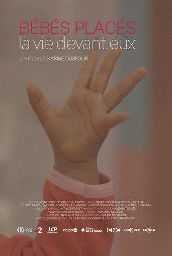 Bébés placés, la vie devant eux afişi