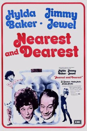 Nearest and Dearest afişi