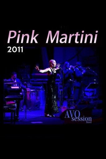 Pink Martini - AVO Session Basel 2011 afişi