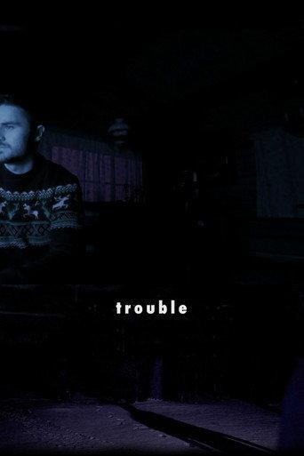 Trouble afişi
