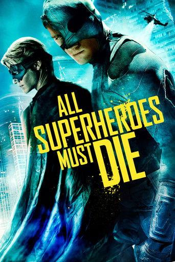 All Superheroes Must Die afişi