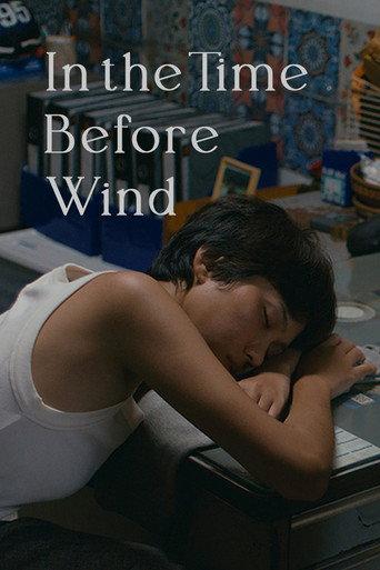 In the Time Before Wind afişi