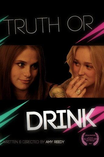 Truth or Drink afişi