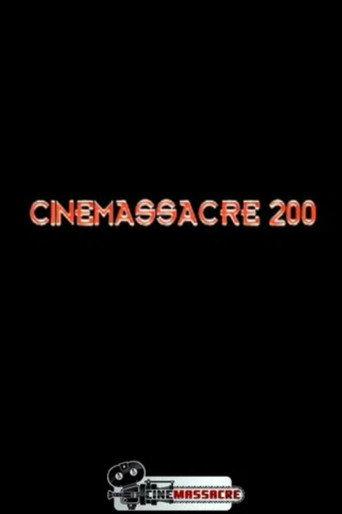 Cinemassacre 200 afişi