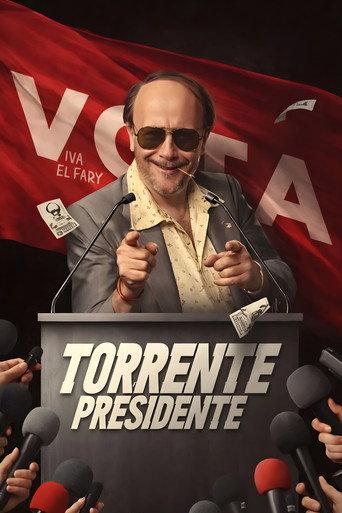 Torrente presidente afişi