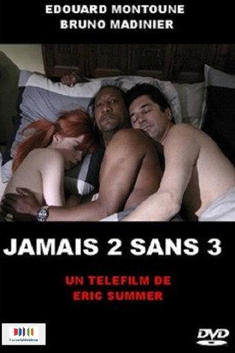 Jamais 2 sans 3 afişi
