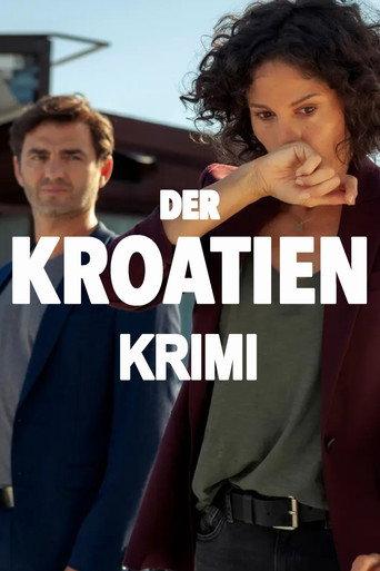 Der Kroatien-Krimi afişi