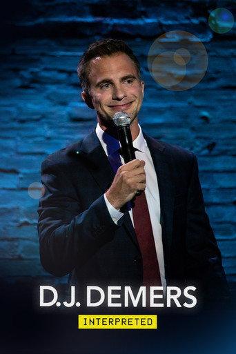 D.J. Demers: Interpreted afişi