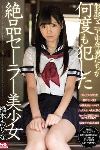 SSNI-305 制服マニア中年男たちが何度も犯した絶品セーラー美少女 橋本ありな afişi