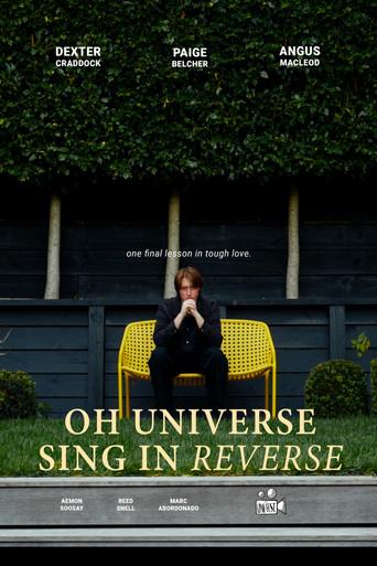 Oh Universe Sing in Reverse afişi