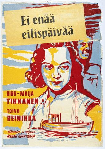 Ei enää eilispäivää afişi
