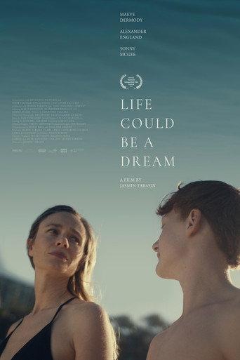 Life Could Be a Dream afişi