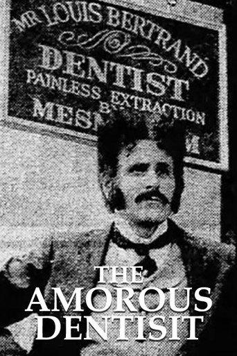 The Amorous Dentist afişi