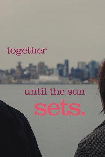 Together Until the Sun Sets afişi
