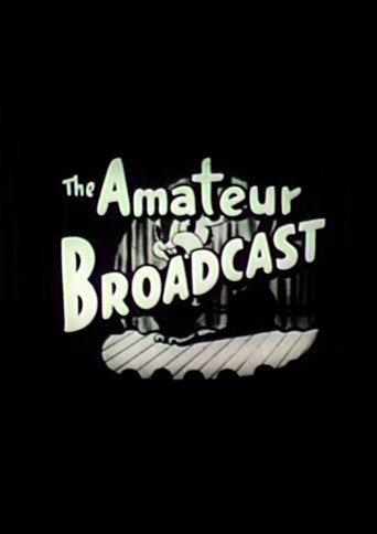 Amateur Broadcast afişi