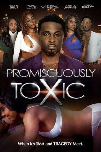 Promiscuously Toxic afişi