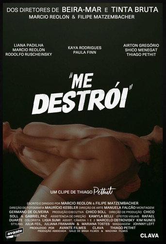 Me Destrói afişi