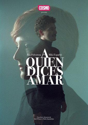 A quien dices amar afişi