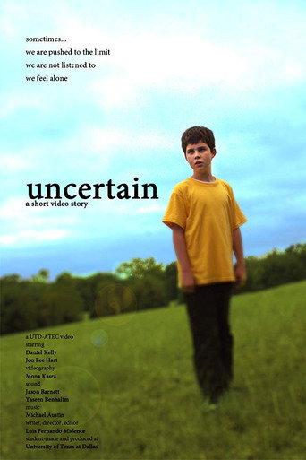 Uncertain afişi