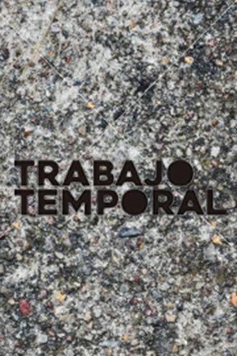 Trabajo Temporal afişi