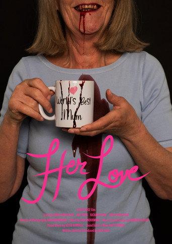 Her Love afişi
