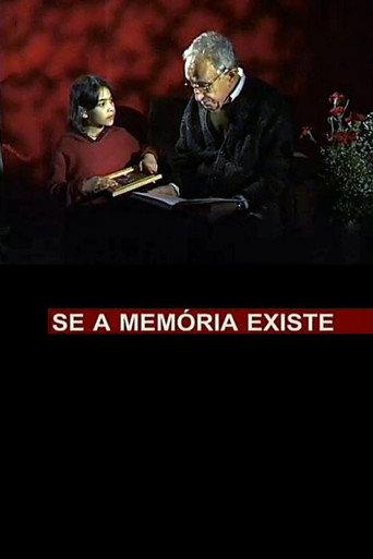 Se a Memória Existe afişi
