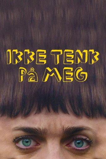Ikke tenk på meg afişi