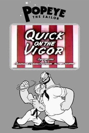 Quick on the Vigor afişi