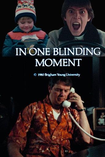 In One Blinding Moment afişi