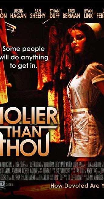 Holier Than Thou afişi