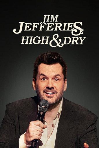 Jim Jefferies: High n' Dry afişi