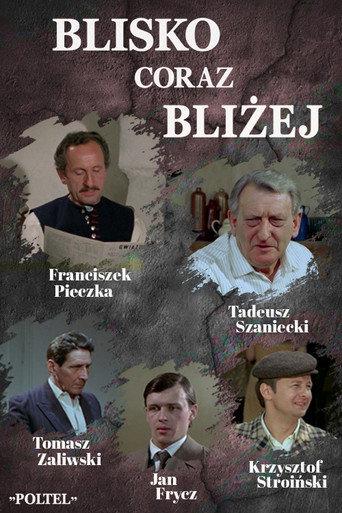 Blisko, coraz bliżej afişi