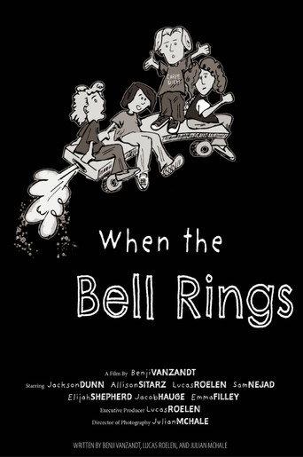 When the Bell Rings afişi