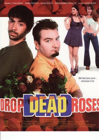 Drop Dead Roses afişi