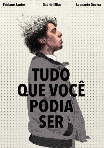 Tudo que Você Podia Ser afişi