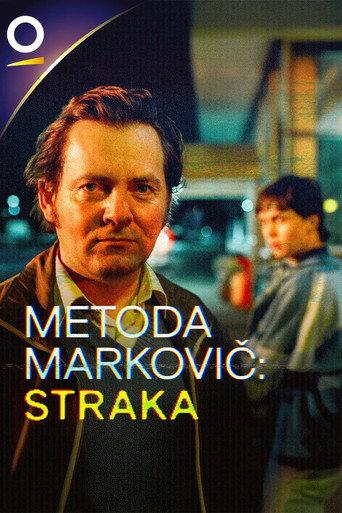 Metoda Markovič: Straka afişi