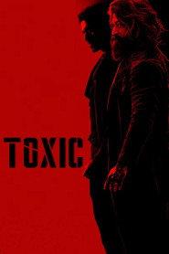 Toxic