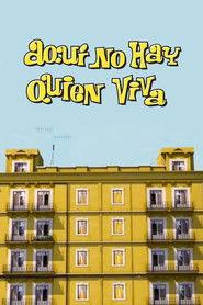Aquí no hay quien viva