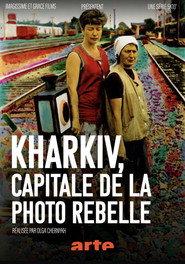 Kharkiv, capitale de la photo rebelle
